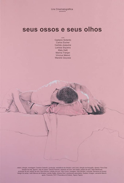 Seus Ossos e Seus Olhos / Your Bones and Your Eyes  (2019)