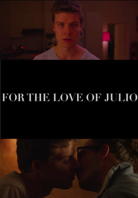 For the Love of Julio  (2013)