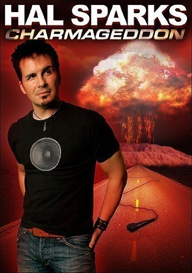 Hal Sparks: Charmageddon  (2010)