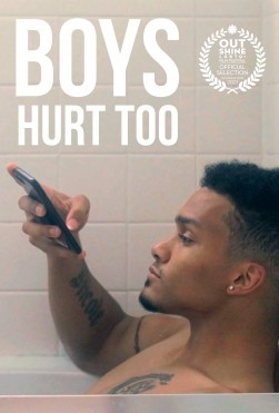 Boys Hurt Too  (2021)