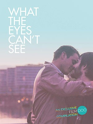 What the Eyes Can&#039;t See  (2019)