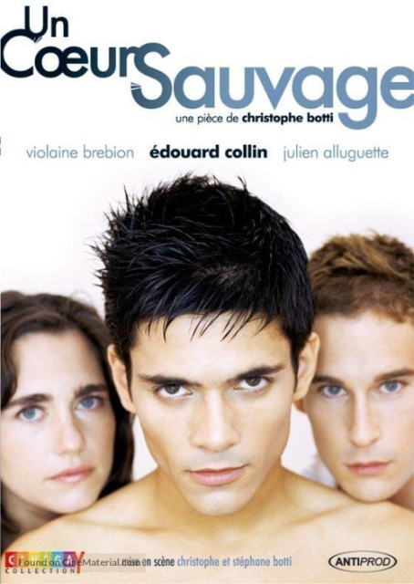 Un coeur sauvage  (2006)