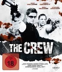 The Crew / Zradiť brata  (2008)