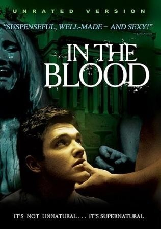 In the Blood  (2006)