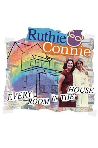 Ruthie and Connie: Every Room in the House  (2002)