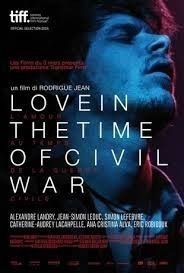 L&#039;amour au temps de la guerre civile / Love in the Time of Civil War  (2014)