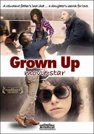 Grown Up Movie Star  (2009)