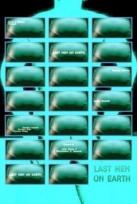 Last Men on Earth  (2004)