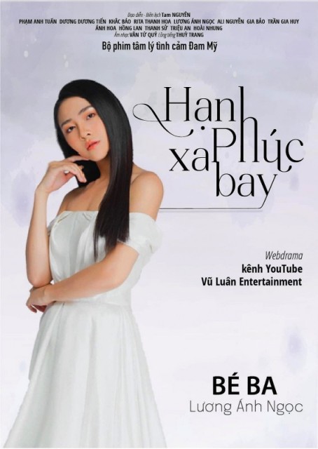 Hanh Phúc xa bay / Happiness Flies Far Away  (2020)