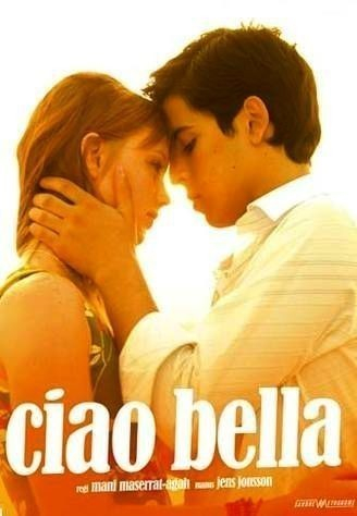 Ciao Bella  (2007)