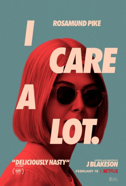 I care a lot / Jako v bavlnce  (2020)