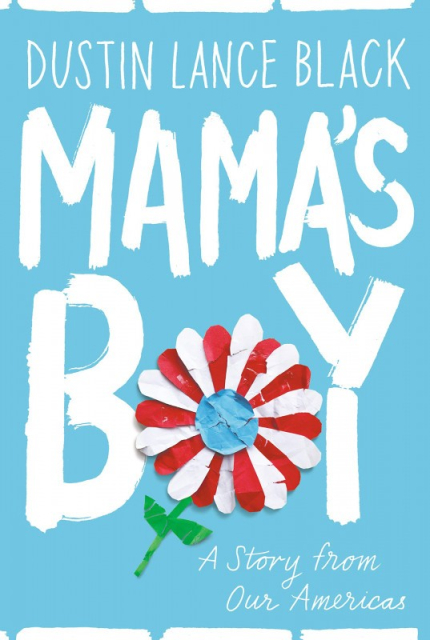 Mama&#039;s Boy (Dustin Lance Black)