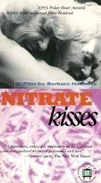 Nitrate Kisses  (1992)