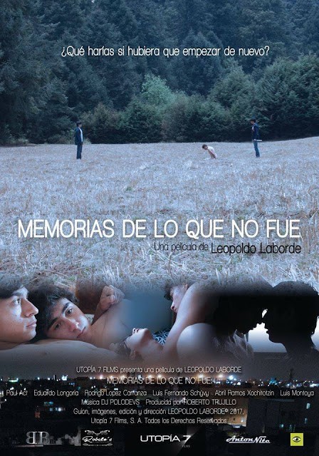 Memorias de lo que no fue  (2017)