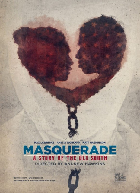 Masquerade, a Story of the Old South  (2017)