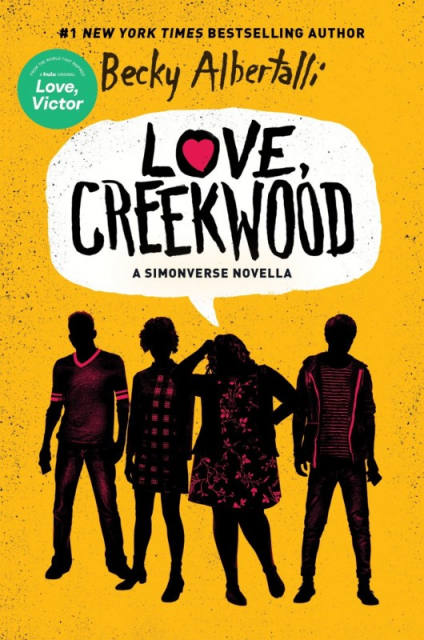 Love, Creekwood (Becky Albertalli)