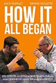 Zach &amp; Dennis: How It All Began  (2017)