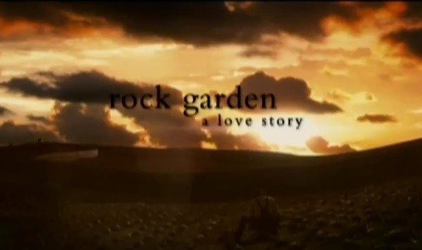 Rock Garden: A Love Story  (2007)