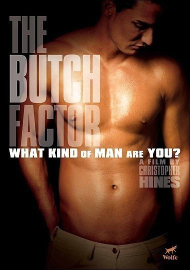 The Butch Factor  (2009)