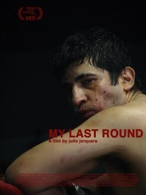 My Last Round / Mi Último Round / Mé poslední kolo  (2011)