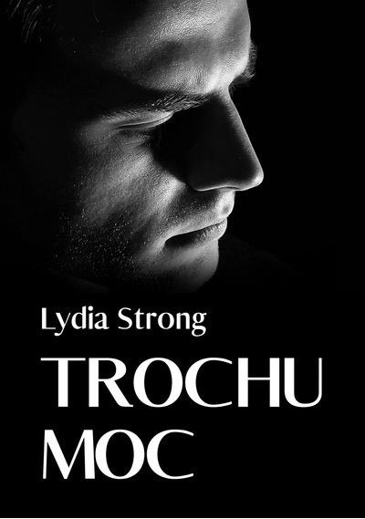 Trochu moc (Lydia Strong)