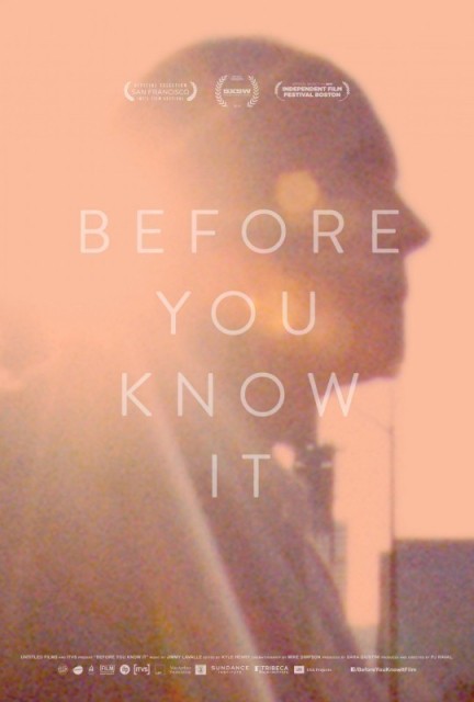 Before You Know It  (2013)