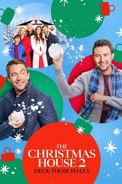 The Christmas House 2: Deck Those Halls  (2021)