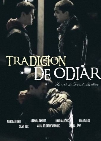 Tradición de Odiar  (2012)