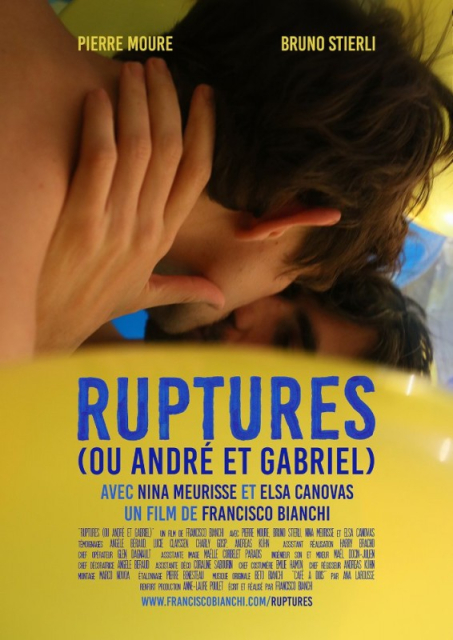 Ruptures (ou André et Gabriel)  (2016)