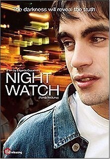 Ronda nocturna / Night Watch  (2005)