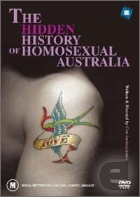 The Hidden History of Homosexual Australia  (2005)