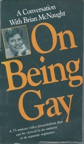 On Being Gay... A Conversation with Brian McNaught  (1986)