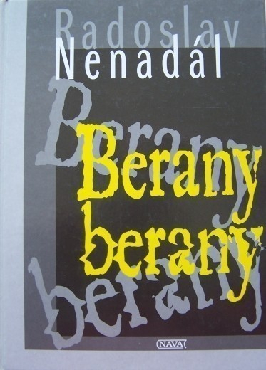 Berany, berany (%Radoslav Nenadál)