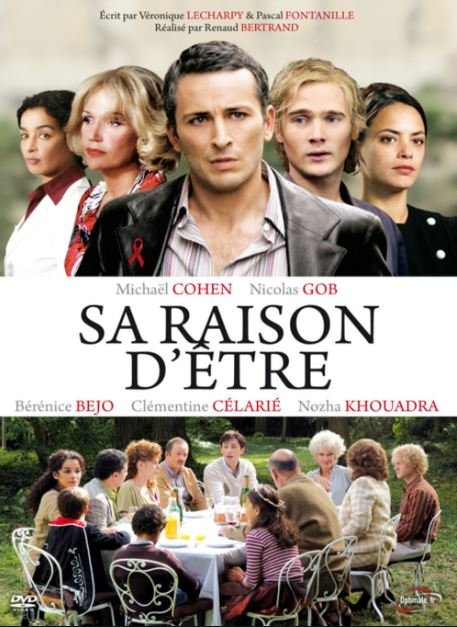 Sa raison d&#039;être  (2008)