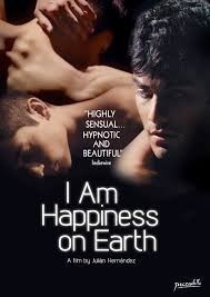 Yo soy la felicidad de este mundo / I Am Happiness on Earth  (2014)