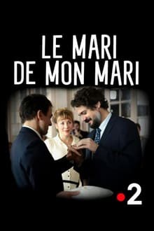 Le mari de mon mari  (2016)