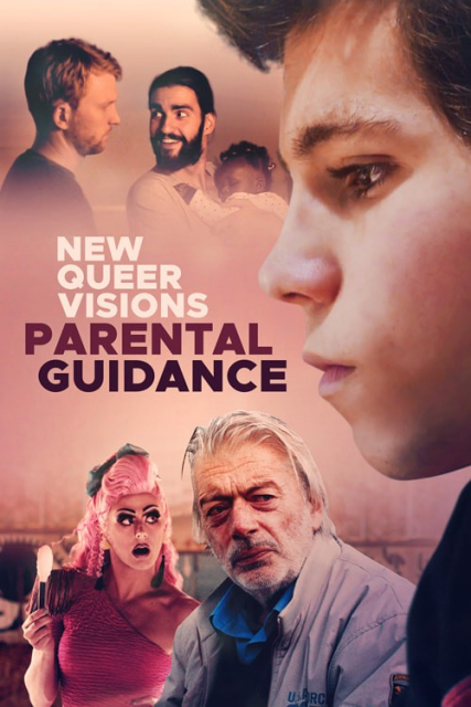 New Queer Visions: Parental Guidance  (2021)