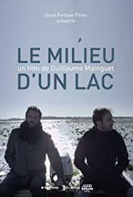 Le milieu d&#039;un lac  (2017)