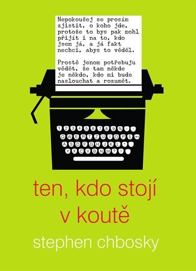 Ten, kdo stojí v koutě (Stephen Chbosky)