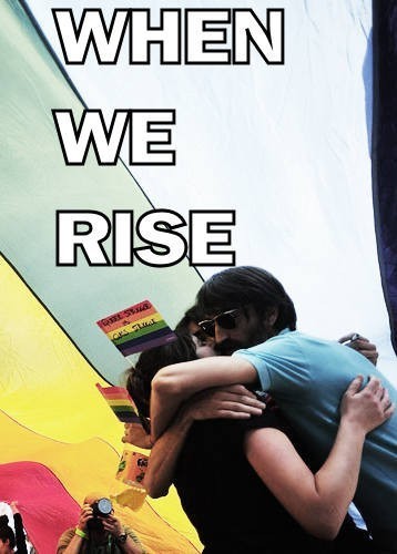 When We Rise  (2017)