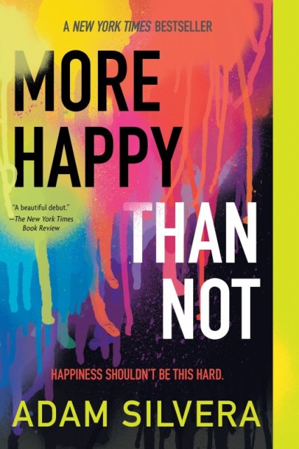 More Happy Than Not (Adam Silvera)