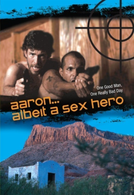 Aaron... Albeit a Sex Hero  (2009)