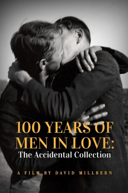 100 Years of Men in Love: The Accidental Collection  (2022)