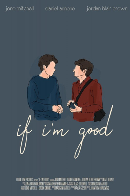 If I&#039;m Good  (2021)