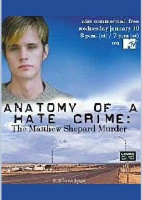 Anatomy of a Hate Crime  (2001)