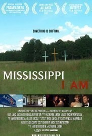 Mississippi I Am  (2012)