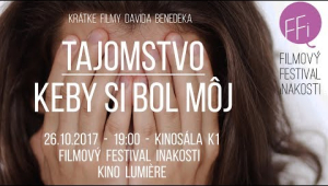 TAJOMSTVO &amp; KEBY SI BOL MÔJ teaser