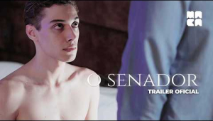 O Senador | Trailer Oficial | Filme Gay Brasileiro [4K]