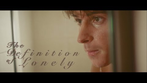 &#039;The Definition of Lonely&#039; - Award Winning Gay Drama by Leon Lopez (BBPLimited)