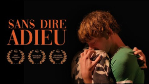 SANS DIRE ADIEU - 48HFP MARSEILLE 2022 (2ème Meilleur Film) GAY ROMANCE SHORT FILM